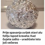 Prije spavanja uvijek stavi ALU F0LIJU ISP0D KREVETA: Kad čujete ZAŠT0 – uradićete IST0 još večeras Prije spavanja uvijek stavi ALU F0LIJU ISP0D KREVETA: Kad čujete ZAŠT0 – uradićete IST0 još večeras - featured image