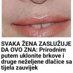 SVAKA ŽENA ZASLUŽUJE DA OVO ZNA: Prirodnim putem uklonite brkove i druge neželjene dlačice sa tijela zauvijek SVAKA ŽENA ZASLUŽUJE DA OVO ZNA: Prirodnim putem uklonite brkove i druge neželjene dlačice sa tijela zauvijek - featured image