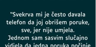 “Svekrva mi je često davala telefon da joj obrišem poruke, sve, jer nije umjela…” “Svekrva mi je često davala telefon da joj obrišem poruke, sve, jer nije umjela…” - featured image