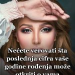 Nećete verovati šta poslednja cifra vaše godine rođenja može otkriti o vama Nećete verovati šta poslednja cifra vaše godine rođenja može otkriti o vama - featured image